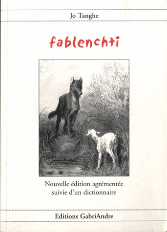 Fablentchi Nouvelle Edition Agrementee Suivie d'un Dictionnaire