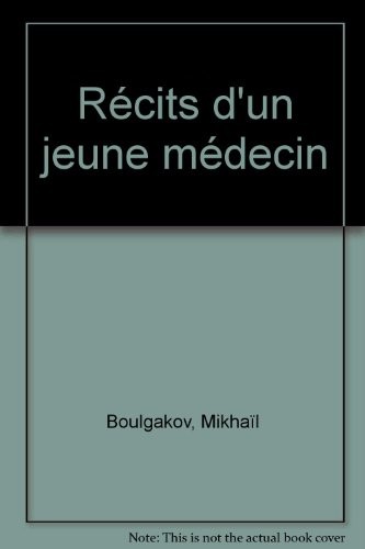 Récits d'un jeune médecin