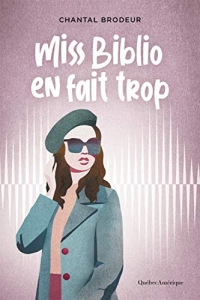 Miss Biblio en Fait Trop