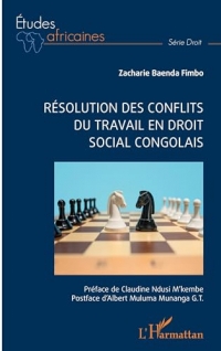 Résolution des conflits du travail en droit social congolais