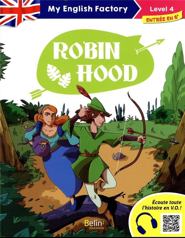 MY ENGLISH FACTORY - ROBIN HOOD (LEVEL 4)
