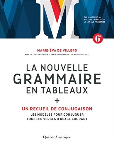 La Nouvelle Grammaire en Tableaux 6e Édition