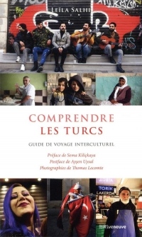 Comprendre les Turcs - Guide de voyage interculturel