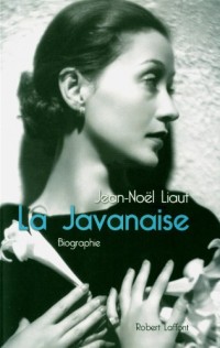 La Javanaise : Biographie