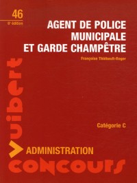Agent de police municipale et Garde champêtre