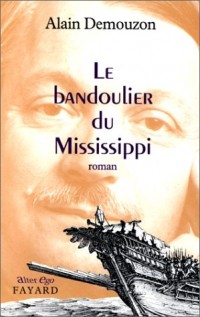 Le bandoulier du Mississippi