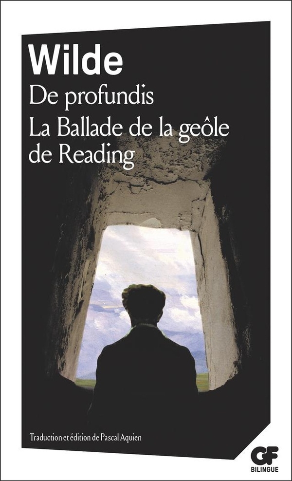 De profundis - La Ballade de la geôle de Reading