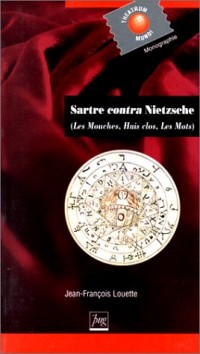 Sartre contra Nietzsche