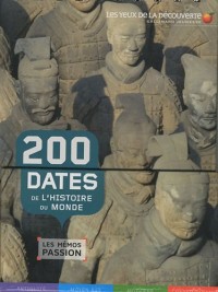 200 dates de l'histoire du monde