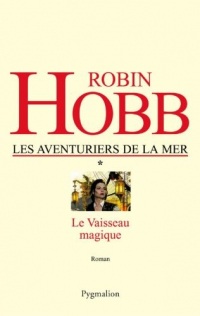 Les Aventuriers de la mer (Tome 1) - Le vaisseau magique