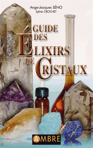 Guide des élixirs de cristaux