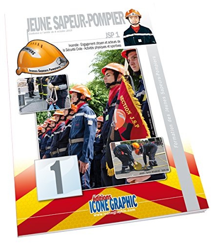 Livre Formation des Jeunes Sapeurs-Pompiers Niveau 1 JSP1