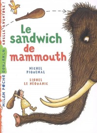 Le sandwich de mammouth
