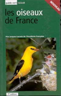 Le guide vert des Oiseaux de France