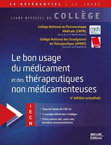 Le bon usage du médicament et des thérapeutiques non médicamenteuses