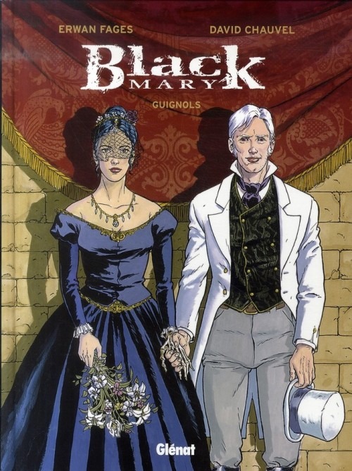 Black Mary, Tome 3 : Guignols