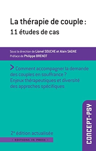 La thérapie de couple: 11 études de cas - 2e édition actualisée