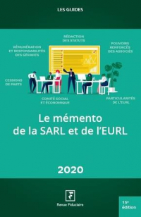 Le mémento de la SARL et de l'EURL