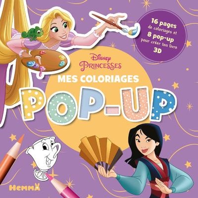 Disney Princesses - Mes coloriages Pop-Up - Livre de coloriage 3D - Dès 4 ans