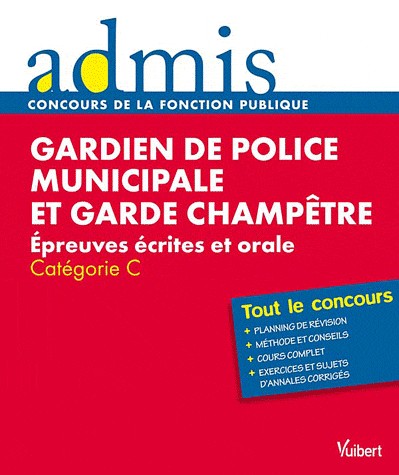 Concours gardien de police municipale et garde champêtre écrit oral cat C