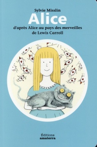 Alice d'après Alice au pays des merveilles de Lewis Carroll