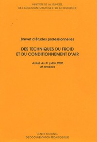 Technique du froid et du conditionnement air : Brevet d'études professionnelles