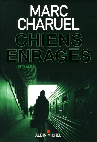 Chiens enragés