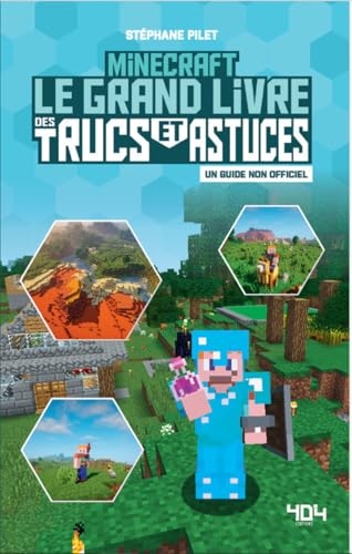 Minecraft - Le grand livre des trucs et astuces - Guide Minecraft - Guide de jeu vidéo – Livre de trucs et astuces