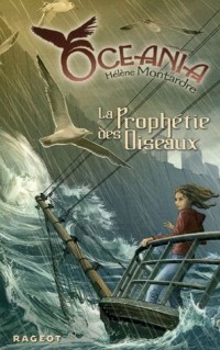 Oceania, Tome 1 : La Prophétie des oiseaux