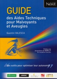 Guide des Aides Techniques pour Malvoyants et Aveugles : Des outils pour optimiser leur autonomie