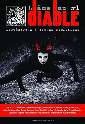 L'Âme au Diable: Littérature & autres curiosités
