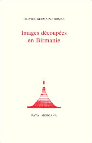 Images découpées en Birmanie [9782851944306]