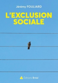 L'exclusion sociale