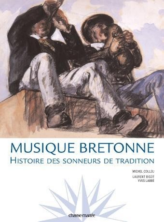 Musique bretonne : Histoire des sonneurs de tradition