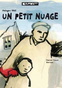 Un petit nuage : Pologne 1942