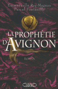 PROPHETIE D AVIGNON