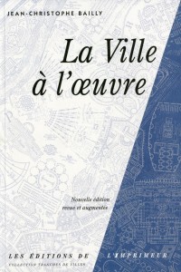 La Ville à l'oeuvre