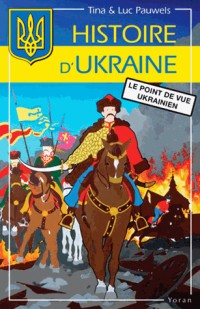 Histoire d'Ukraine : Le point de vue ukrainien