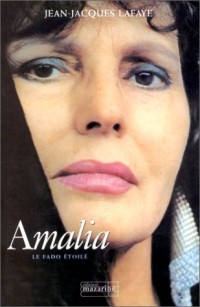 Amalia. Le Fado étoilé