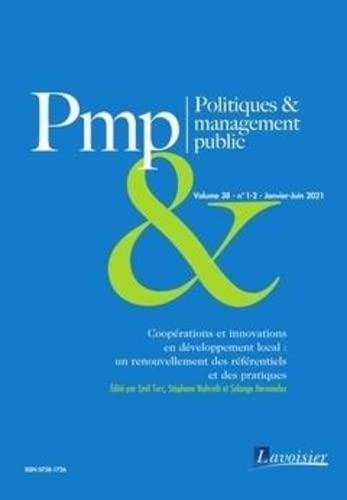 Coopérations et innovations en développement local : un renouvellement des référentiels et des pratiques: Politiques & management public Volume 38 N° 1-2 - Janvier-Juin 2021