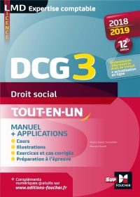 DCG 3 - Droit social - Manuel et applications - 2018-2019 - 12e édition - Préparation complète