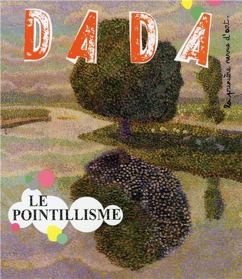 Le Pointillisme (Revue Dada 206)