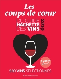 Guide Hachette des vins coups de coeur 2019