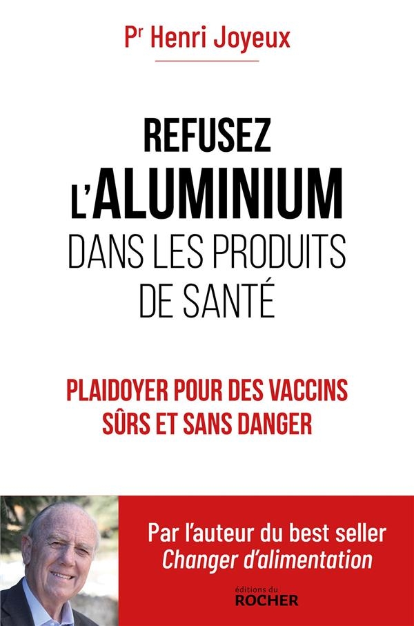 Refuser l'aluminium dans les produits de santé