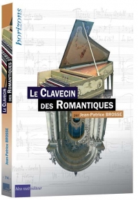 Le clavecin des Romantiques