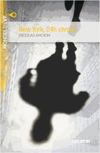 New York 24h chrono niv. A2 - Livre + mp3