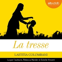La tresse suivi d'un entretien avec l'auteure