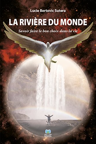 La rivière du monde