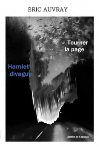 Tourner la page : Hamlet divague