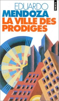 La ville des prodiges